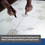 Visualization and Interaction Techniques for Node-Link Diagram Editing and Exploration